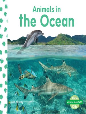 cover image of Animals in the Ocean